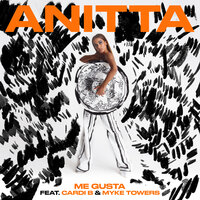 Me Gusta - Anitta & Cardi B & Myke Towers