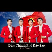 Đêm Thành Phố Đầy Sao #1 - Fm Band