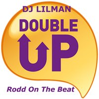 Double up - DJ LILMAN