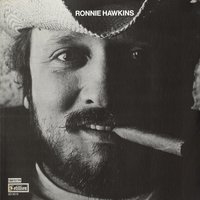 One Too Many Mornings - Ronnie Hawkins