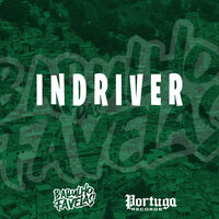 Indriver - Mc BL & DJ Rafinha DN