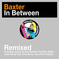 Going Soon - Baxter & Casio Social Club