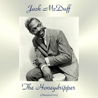 I Want a Little Girl - Jack McDuff