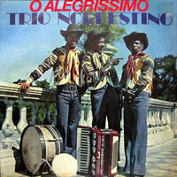 O Chineleiro - Trio Nordestino