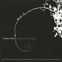 Flos - Markus Stockhausen & Deborah Walker & Luca Formentini & Vera Fischer & Tara Bouman