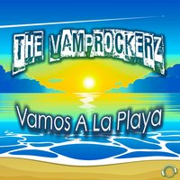 Vamos A La Playa - The Vamprockerz & Tito Torres