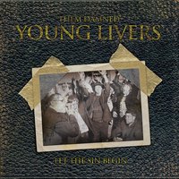 Disco in Her Soul - Them Damned Young Livers