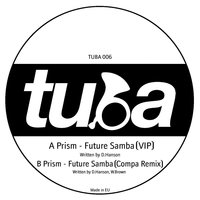 Future Samba - Prism