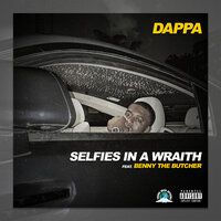 Selfies in a Wraith - Dappa & benny the butcher