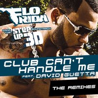 Club Can't Handle Me  [Felguk Dub] - Flo Rida