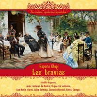 Las bravias: Acto I - Ataúlfo Argenta