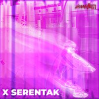 XSERENTAK - GramoNust & BENJ & R8D