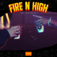 Fire N' High - MathPill999 & Leao