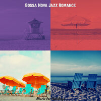 Sumptuous Beach Parties - Bossa Nova Jazz Romance