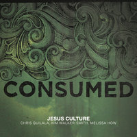 You Are Faithful - Jesus Culture & Kim Walker-Smith