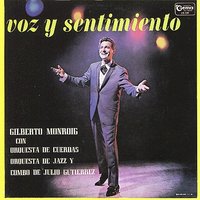 Ya Viví - Gilberto Monroig & Orquesta de Cuerdas & Orquesta de Jazz y Combo de Julio Gutierrez