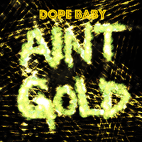 You Say - Dope Baby