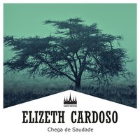 Sou Igual a Você - Elizeth Cardoso