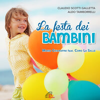 Canta canta - Claudio Scotti Galletta & Mario Chiarapini & Aldo Tamborrelli & Coro La Salle