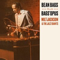 Thinking Of You - Milt Jackson & The Jazz Giants & Benny Golson & Art Farmer & Connie Kay & Tommy Flanangan & Paul Chambers