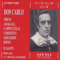"Don Carlo", Atto Secondo: A mezzanotte ai giardin della Regina (Carlo, Eboli, Rodrigo) - Джузеппе Верди & Fiorenza Cossotto & Piero Cappuccilli & Giacomo Aragall & Orchestra e Coro del Teatro dell'Opera di Stato di Vienna