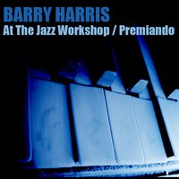 Don't Blame Me - Barry Harris