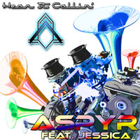 Hear It Callin - Aspyr & Jessica