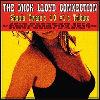 You've Got A Way - The Mick Lloyd Connection