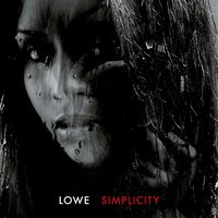 Ahead of Our Time - Lowe