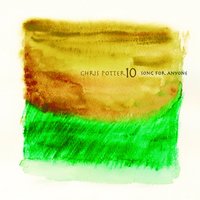 Song For Anyone - Chris Potter
