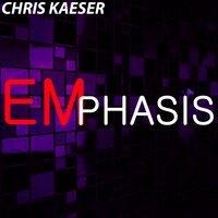 Emphasis - Chris Kaeser