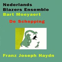 Der Sterne Hellster, O Wie Schön - Nederlands Blazers Ensemble & Bart Moeyaert & Йозеф Гайдн