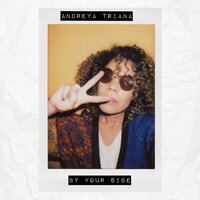 By Your Side - Andreya Triana