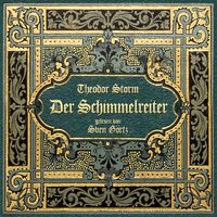Schimmelreiter Kapitel 53 - Sven Görtz
