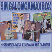 Medley: South Of The Border / It Happened In Monterey / In A Little Spanish Town / Mexicali Rose - Max Bygraves