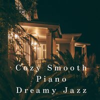 Real Cozy Comping - Dream House & Kazuhiro Chujo