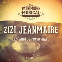 Y'a qu'à Paris pour ça (Irma la douce, Act. III) - Zizi Jeanmaire