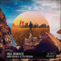 Free - Mark Maxwell & Rosie Kate & Stev Obsidian
