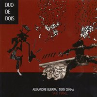 Apolinea - Duo de Dois & Alexandre Guerra & Toni Grado