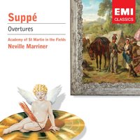 Ein Morgen, ein Mittag, ein Abend in Wien: Overture - Sir Neville Marriner & Academy of St. Martin in the Fields & Franz von Suppé