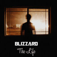 The Life - Blizzard