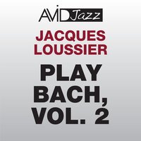 Aria (Suite No.3) - Jacques Loussier & Johann Sebastian Bach