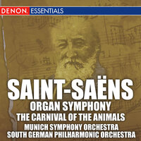 The Carnival of the Animals: I. Introduction and Royal March of the Lion - Hanspeter Gmür & South German Philharmonic & Камиль Сен-Санс
