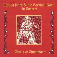 Sans Day Carol - Maddy Prior