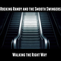 Rock Hustle - Rocking Randy and the Smooth Swingers