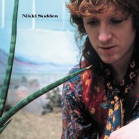 When I Cross The Line - Nikki Sudden