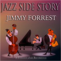 Anacruses - Jimmy Forrest & King Curtis & Oliver Nelson