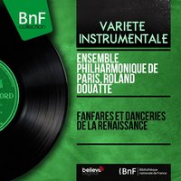 Gaillarde de bataille - Ensemble philharmonique de Paris