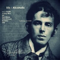 Alcoholic - Blis & Olej
