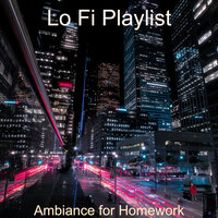 Vibes for Social Distancing - Lo Fi Playlist